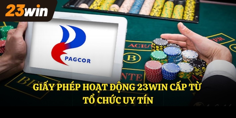 Giấy phép hoạt động 23Win cấp từ tổ chức